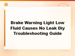 Considering the Category, It Should Focus on the Fluid Level Check Aspect.